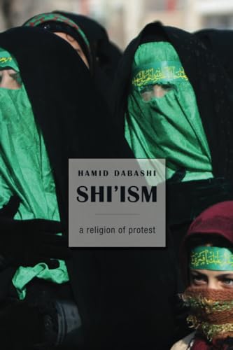 Shi'ism: A Religion of Protest