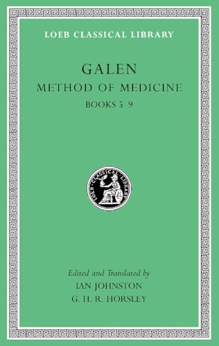 Method of Medicine: Books 5-9 (Loeb Classical Library, 517, Band 2)