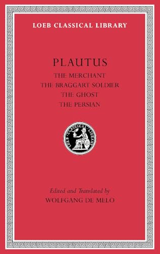 The Merchant. The Braggart Soldier. The Ghost. The Persian