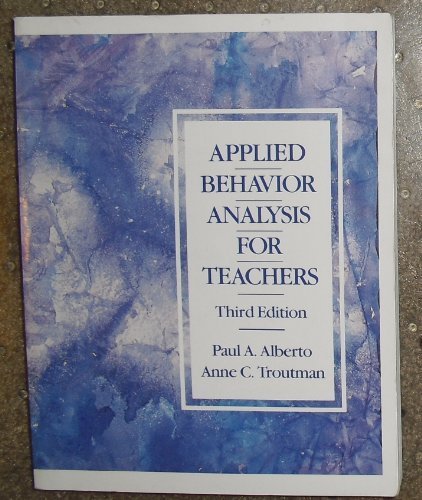 Applied Behavior Analysis for Teachers