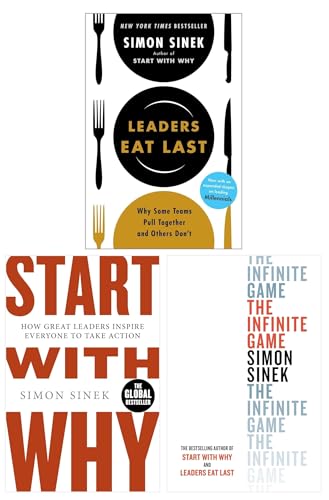 Simon Sinek 3 Books Collection Set (The Infinite Game, Start With Why, Leaders Eat Last)