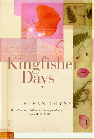 Kingfisher Days: A Memoir [full subtitle tk]