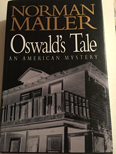 Oswald's Tale:: An American Mystery