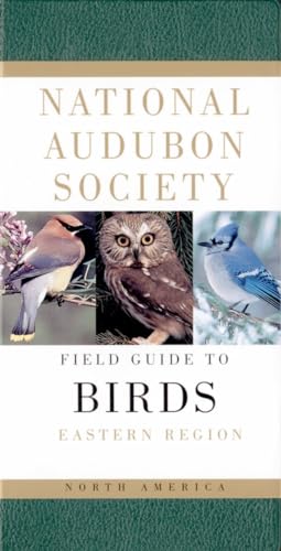 National Audubon Society Field Guide to North American Birds--E: Eastern Region - Revised Edition