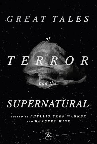Great Tales of Terror and the Supernatural (Modern Library) (Modern Library (Hardcover))
