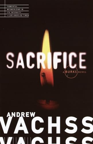 Andrew Vachss's Sacrifice
