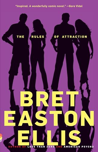 The Rules of Attraction: A Novel