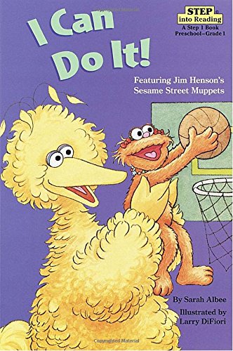 I Can Do It! (Sesame Street) (Sesame Street: Step into Reading: Step 1)