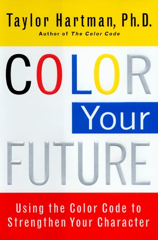 Color Your Future: Using the Color Code to Strengthen Your Character