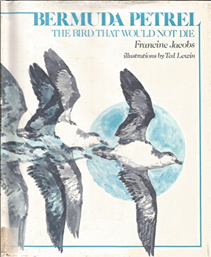 Bermuda Petrel: The Bird That Would Not Die
