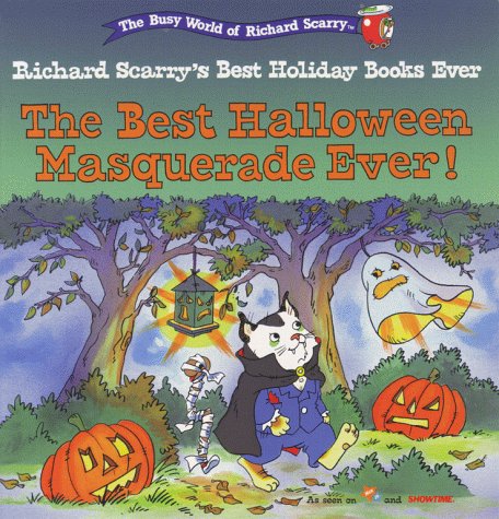 The Best Halloween Masquerade Ever! (Richard Scarry's Best Holiday Books Ever)