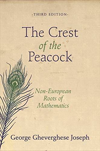 The Crest of the Peacock: Non-European Roots of Mathmatics