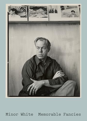 Minor White, Memorable Fancies