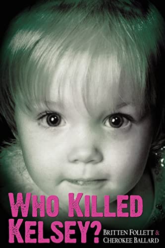 Who Killed Kelsey?