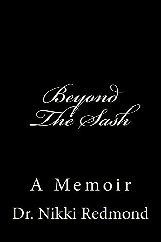 Beyond The Sash: A Memoir