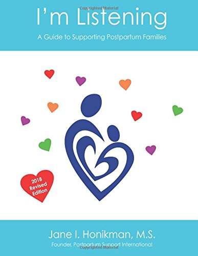 I'm Listening: A Guide to Supporting Postpartum Families