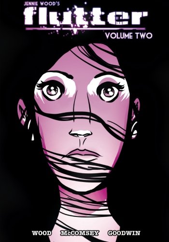 Flutter, Vol. 2: Don't Let Me Die Nervous