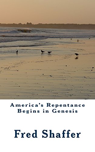 America's Repentance Begins in Genesis