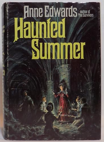 Haunted summer