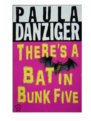 There's a Bat in Bunk Five