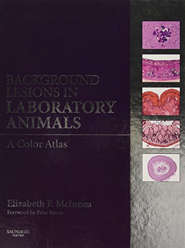 Background Lesions in Laboratory Animals: A Color Atlas