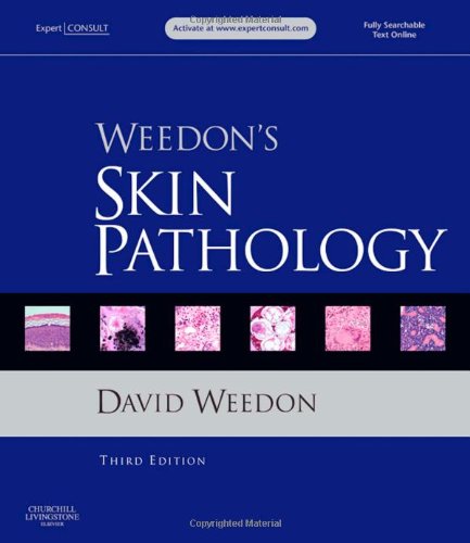 Weedon's Skin Pathology