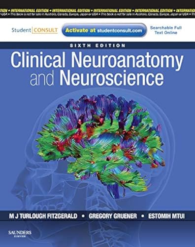 Clinical Neuroanatomy and Neuroscience