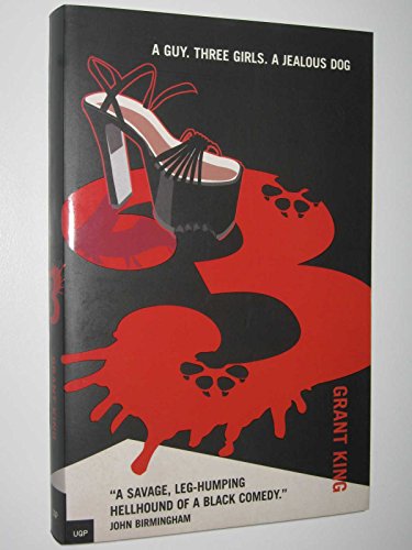 3: A Tale About A Guy, Three Girls And A Jealous Dog