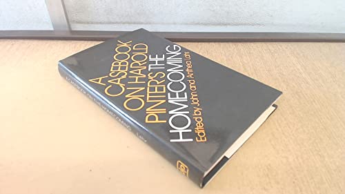 Casebook on Harold Pinter's "Homecoming"