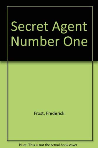 Secret Agent Number One