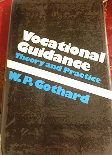 Vocational Guidance: Theory and Practice