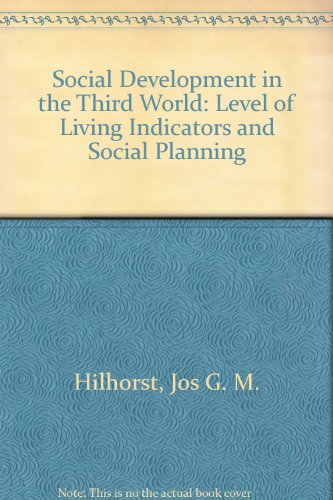 Social Development in the Third World: Level of Living Indicators and Social Planning