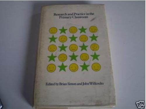 Research and Practice in the Primary Classroom
