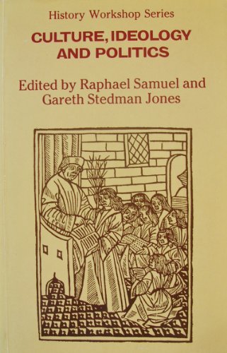 Culture, Ideology, and Politics: Essays for Eric Hobsbawm