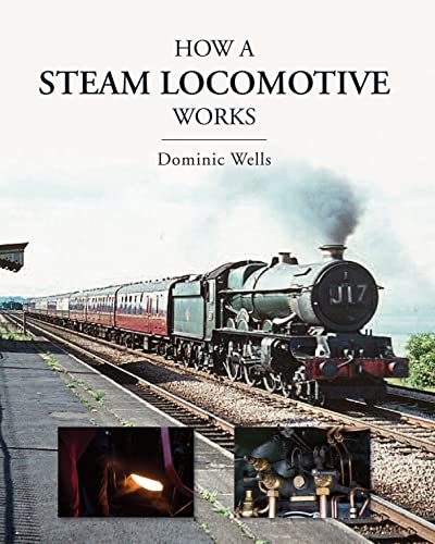How a Steam Locomotive Works