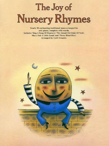 The Joy of Nursery Rhymes: Piano Solo (Joy Books (Hal Leonard))