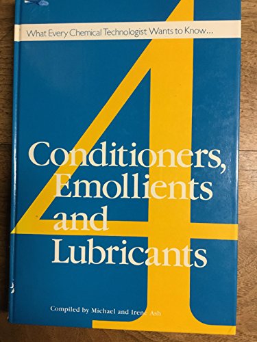 Conditioners, Emollients and Lubricants