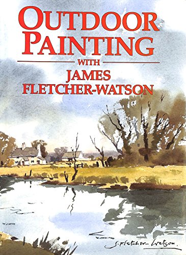 OUTDOOR PAINTING WITH JF WATSON