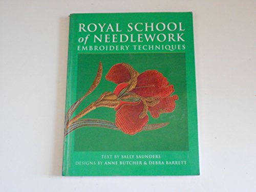 Royal School of Needlework Embroidery Techniques