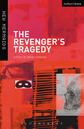 The Revenger's Tragedy (New Mermaids)