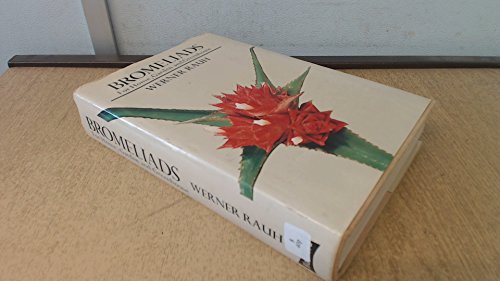 Bromeliads for Home Garden and Greenhouse