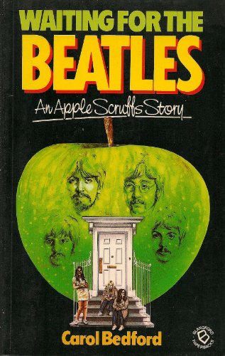 Waiting for the "Beatles": An Apple Scruff's Story
