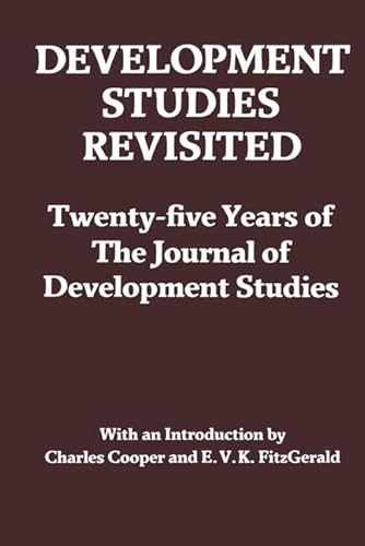 Development Studies Revisited: Twenty-Five Years of the Journal of Development Studies