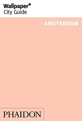 Wallpaper* City Guide Amsterdam (2014)