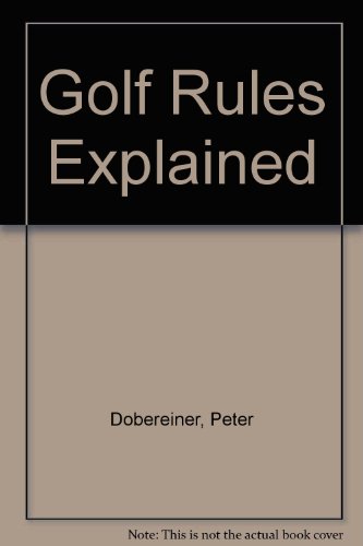 Golf Rules Explained