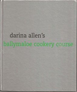 Darina Allen's Complete Cookery Course
