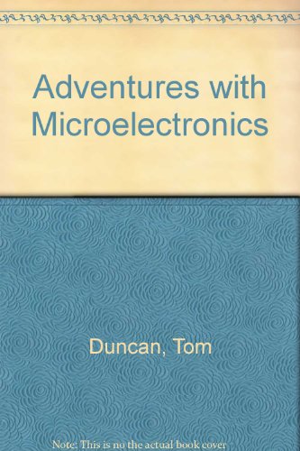 Adventures with Microelectronics