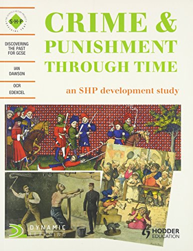 Crime & Punishment Through Time: Student's Book
