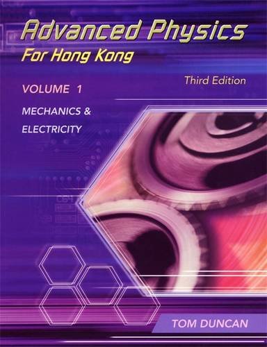 Mechanics and Electricity: Mechanics and Electricity Vol 1