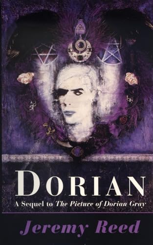 Dorian: A Sequel to The Picture of Dorian Gray